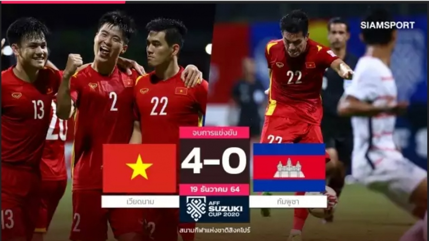 Báo Thái Lan bất ngờ khi đội nhà gặp Việt Nam ở bán kết AFF Cup 2020